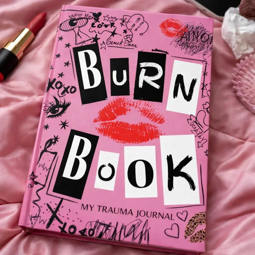 Burn Book - My Trauma Journal