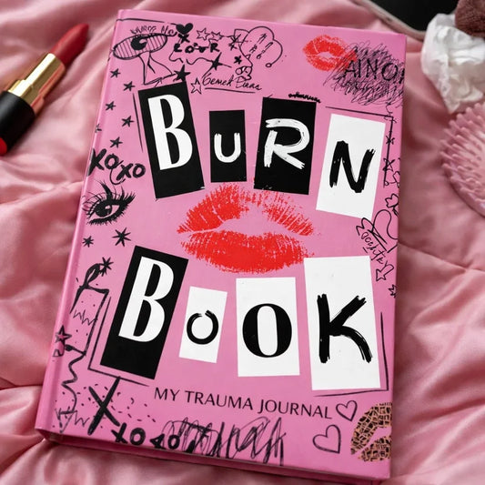 Burn Book - My Trauma Journal